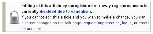 Wikipedia banner:  Article locked because of vandalism