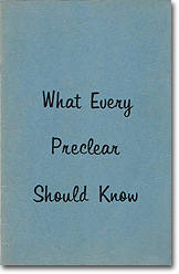 ‘What Every Preclear Should Know’ (1969)